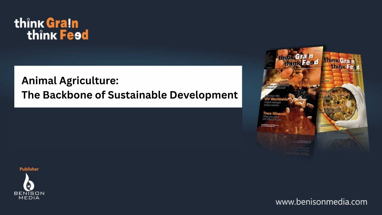Animal Agriculture: The Backbone of Sustainable Development | 11-12 September, Mumbai