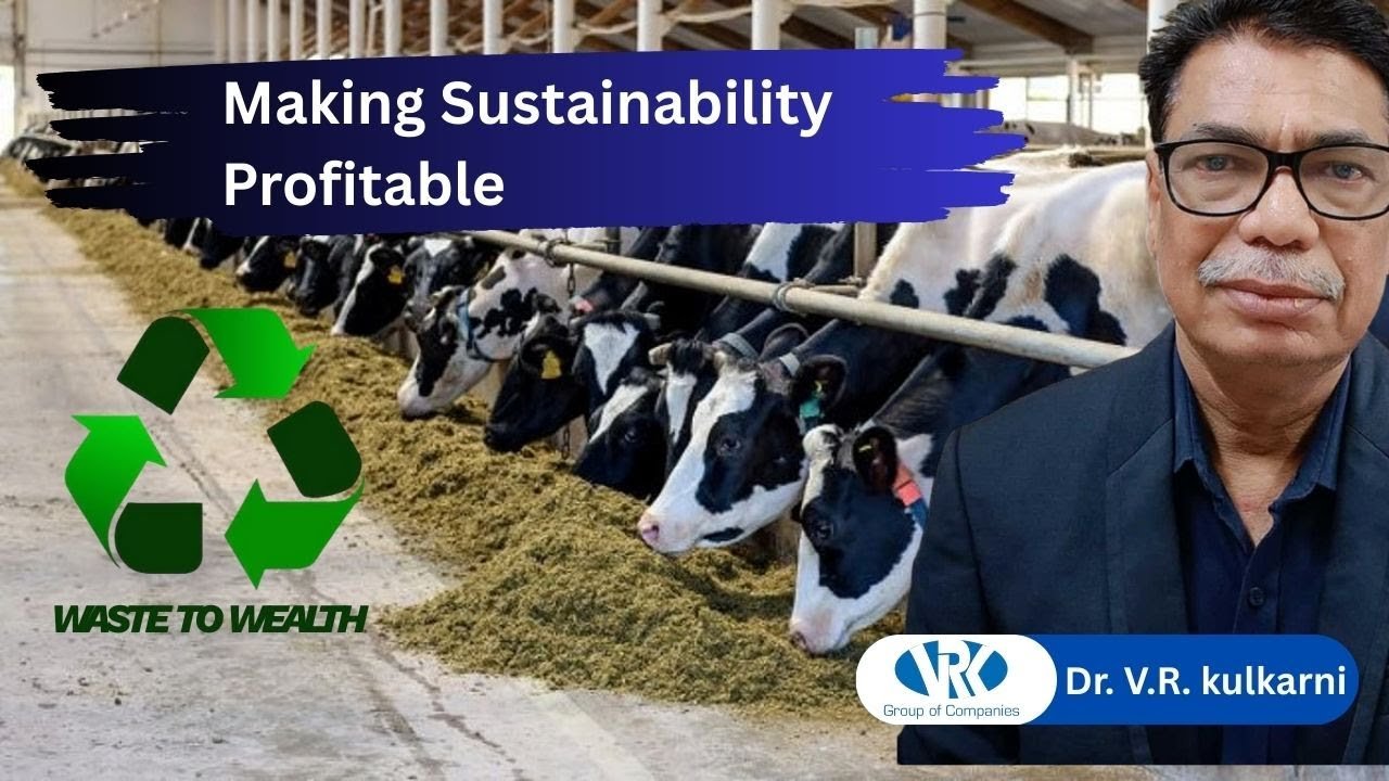 Waste to Wealth by Dr. V. R. Kulkarni, VRK Biotech